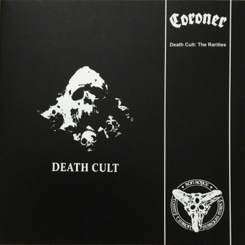 Coroner : Death Cult : The Rarities
